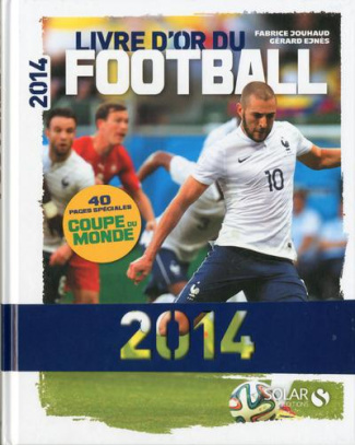 jouhaud-fabrice-3b-ejnes-gerard-livre-d-or-du-football-edition-2014_0