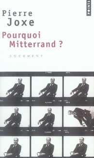 joxe-pierre-pourquoi-mitterrand_0