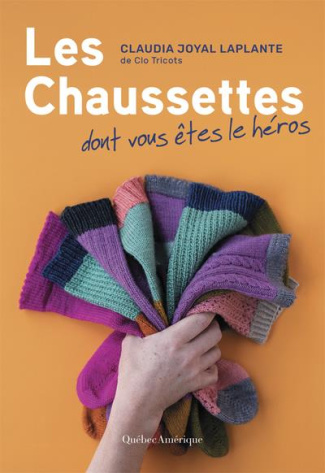 joyal-laplante-claudia-les-chaussettes-dont-vous-etes-le-heros_0
