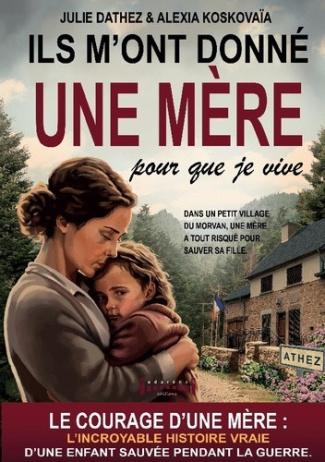 julie-dathez-alexia-koskovaia-ils-m-ont-donne-mere-pour-que-je-vive_0