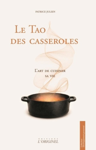 julien-patrice-le-tao-des-casseroles-l-art-de-cuisiner-sa-vie_0