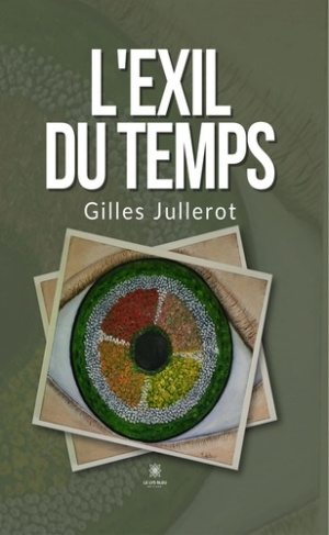 jullerot-gilles-l-exil-du-temps_0