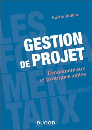 jullien-soizic-gestion-de-projet-fondamentaux-et-pratiques-agiles_0