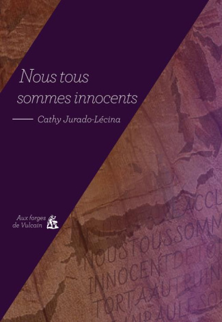 jurado-lecina-cathy-nous-sommes-tous-innocents_0