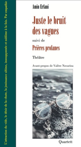 juste-le-bruit-des-vagues-suivi-de-prieres-profanes_0