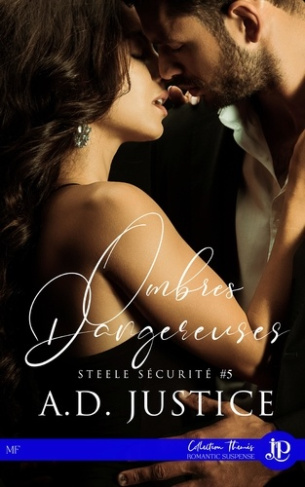 justice-a-d-steele-securite-t05-ombres-dangereuses_0