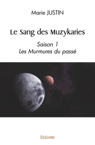 justin-marie-le-sang-des-muzykaries-saison-1-les-murmures-du-passe_0