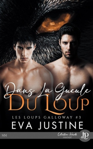 justine-eva-les-loups-galloway-tome-3-dans-la-gueule-du-loup_0