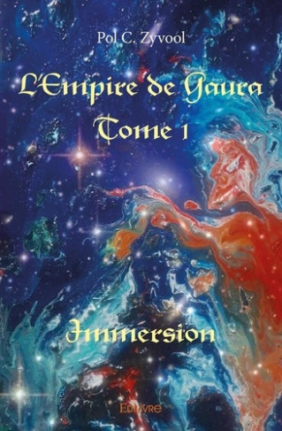 k-zyvool-pol-l-empire-de-gaura-tome-1-immersion_0
