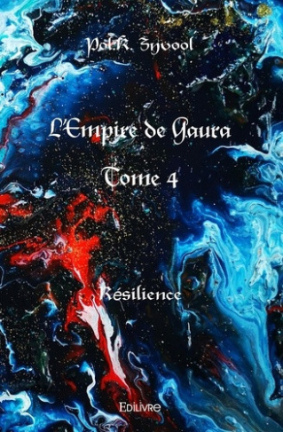 k-zyvool-pol-l-empire-de-gaura-tome-4-resilience_0