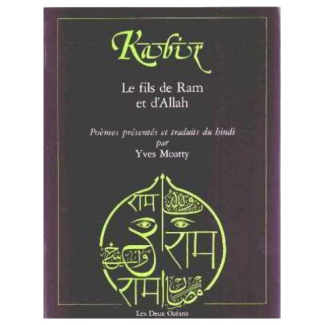 kabir-le-fils-de-ram-et-d-allah-anthologie-de-poemes-de-kabir_0