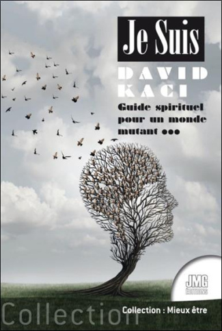kaci-david-je-suis-guide-spirituel-pour-un-monde-mutant_0