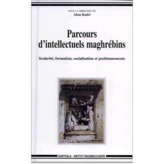 kadri-aissa-parcours-d-intellectuels-maghrebins-scolarite-formation-socialisation-et-positionnements_0
