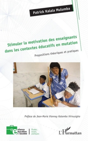 kalala-mulumba-patrick-katembo-virivusigha-jean-stimuler-la-motivation-des-enseignants-dans-les-contextes-educatifs-en-mutation-propositions-theori_0