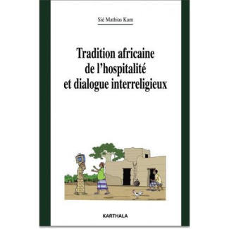 kam-sie-mathias-scholtus-robert-tradition-africaine-de-l-hospitalite-et-dialogue-interreligieux_0