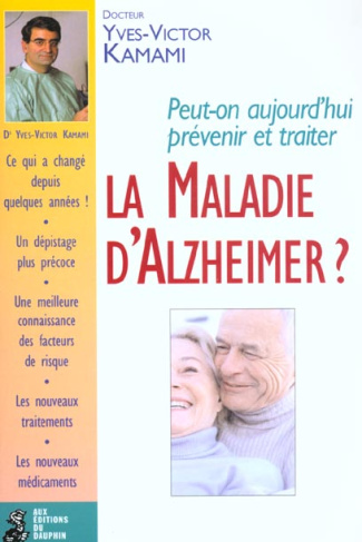 kamami-yves-victor-peut-on-aujourd-hui-prevenir-et-traiter-la-maladie-d-alzheimer_0
