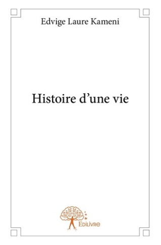 kameni-edvige-laure-histoire-d-une-vie_0