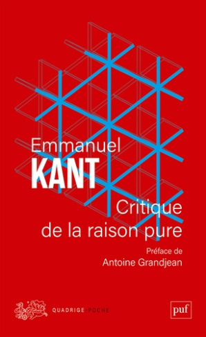 kant-emmanuel-grandjean-antoine-critique-de-la-raison-pure-preface-d-antoine-grandjean_0