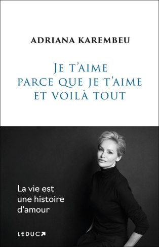 karembeu-adriana-je-t-aime-et-voila-tout_0