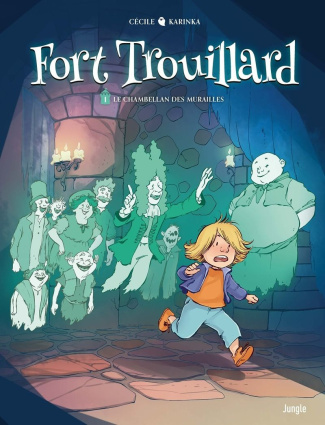 karinka-fossi-fort-trouillard-le-chambellan-des-murailles-tome-1-1_0