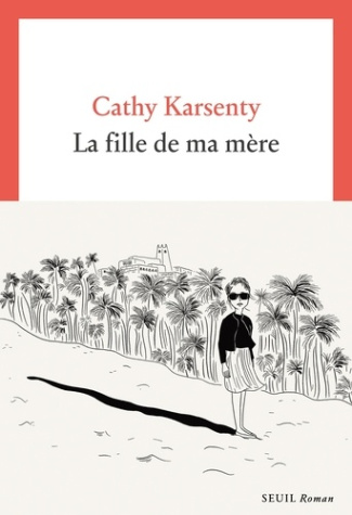 karsenty-cathy-la-fille-de-ma-mere_0