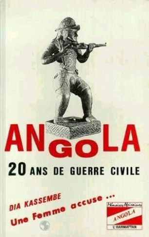 kassembe-d-angola-20-ans-de-guerre-civile-une-femme-accuse_0
