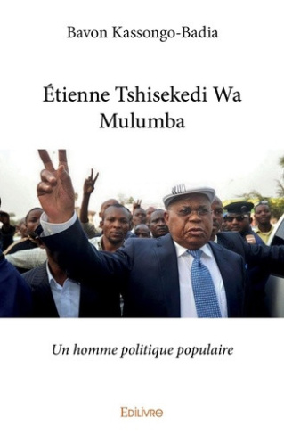 kassongo-badia-bavon-etienne-tshisekedi-wa-mulumba-un-homme-politique-populaire_0