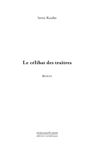 kaufer-irene-le-celibat-des-traitres_0