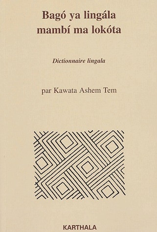 kawata-ashem-tem-bago-ya-lingala-mambi-ma-lokota-dictionnaire-lingala_0