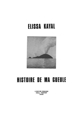kayal-elissa-histoire-de-ma-gueule_0