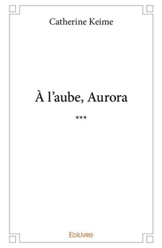 keime-catherine-a-l-aube-aurora_0