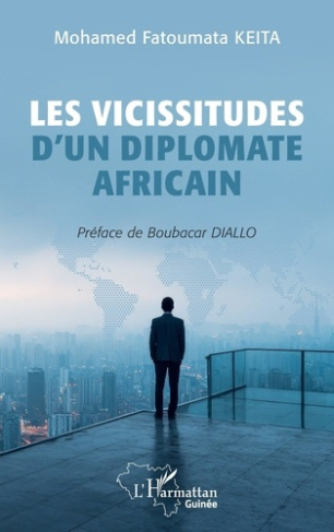 keita-mohamed-fatoumata-diallo-boubacar-les-vicissitudes-d-un-diplomate-africain_0