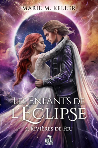 keller-marie-m-rivieres-de-feu-les-enfants-de-l-eclipse-t4_0