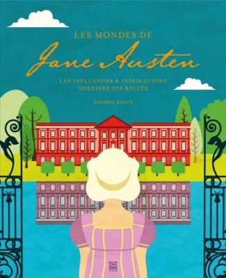 kelly-helena-les-mondes-de-jane-austen_0