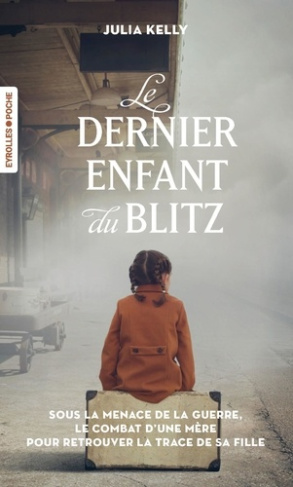 kelly-julia-le-dernier-enfant-du-blitz_0