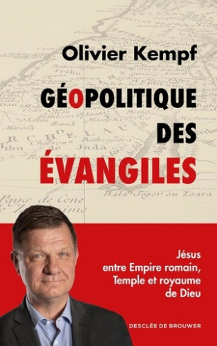 kempf-olivier-geopolitique-des-evangiles_0