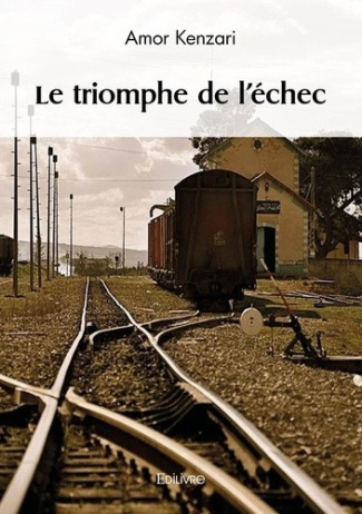 kenzari-amor-le-triomphe-de-l-echec_0
