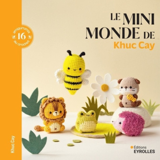 khuc-cay-le-minimonde-de-khuc-cay-16-amigurumis-au-crochet_0