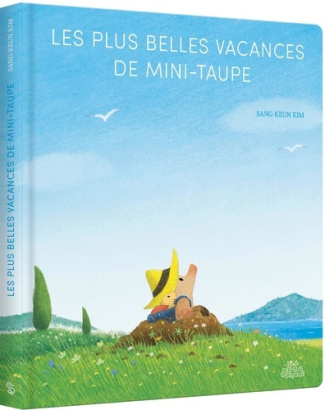 kim-sang-keun-les-plus-belles-vacances-de-mini-taupe-edition-tout-carton_0