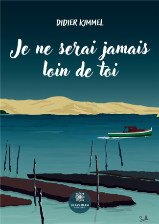 kimmel-didier-je-ne-serai-jamais-loin-de-toi_0