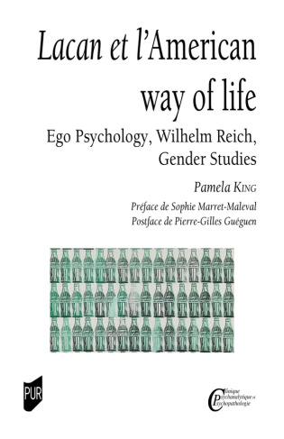 king-pamela-lacan-et-l-american-way-of-life-ego-psychology-wilhelm-reich-gender-studies_0