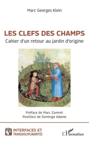 klein-marc-georges-zammit-marc-adame-domingo-les-clefs-des-champs-cahier-d-un-retour-au-jardin-d-origine_0