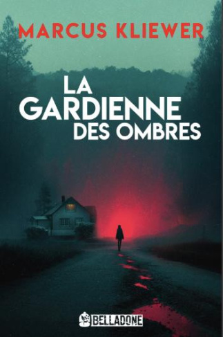 kliewer-marcus-la-gardienne-des-ombres_0
