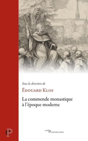 klos-edouard-martin-philippe-la-commende-monastique-a-l-epoque-moderne_0