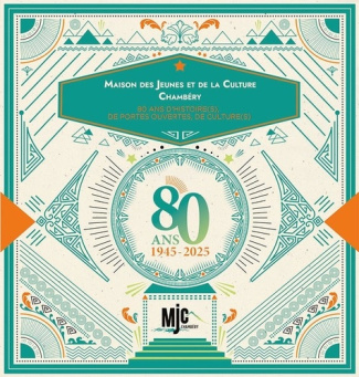 kneubuhler-michel-maison-des-jeunes-et-de-la-culture-chambery-1945-2025-80-ans-d-histoire-s-de-portes-ouvertes-de_0
