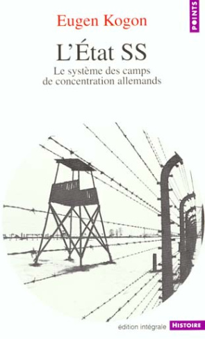 kogon-eugen-l-etat-ss-le-systeme-des-camps-de-concentration-allemands_0