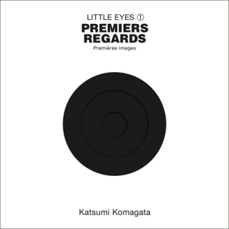 komagata-katsumi-little-eyes-1-premiers-regards-1_0
