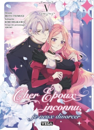 kori-hisakawa-iroto-tsumugi-cher-epoux-inconnu-je-veux-divorcer-tome-5_0
