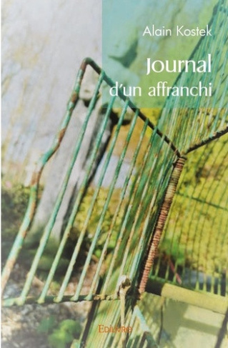 kostek-alain-journal-d-un-affranchi_0