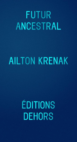 krenak-ailton-3b-pallotta-julien-futur-ancestral_0